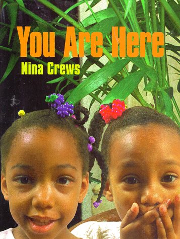 You Are Here by Nina Crews