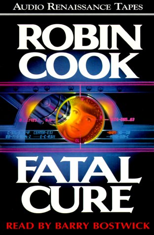 Fatal Cure by Robin Cook