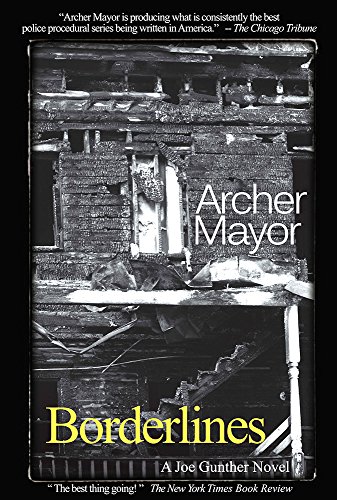 Borderlines: A Joe Gunther Novel by Archer Mayor