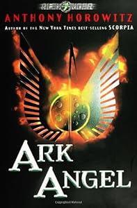 Ark Angel (An Alex Rider Adventure)