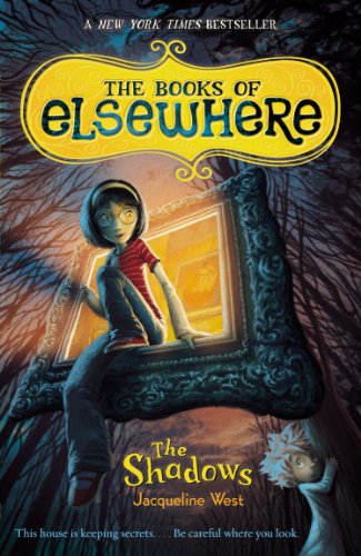 The Shadows by Jacqueline West