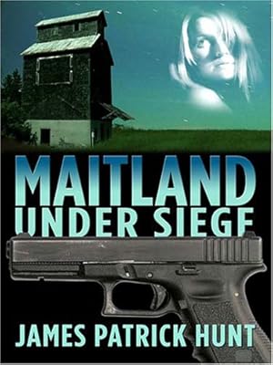 Maitland Under Siege (Five Star First Edition Mystery)