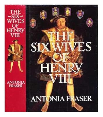 The Wives of Henry VIII (the 8th) (First Edition | Dust Jacket)