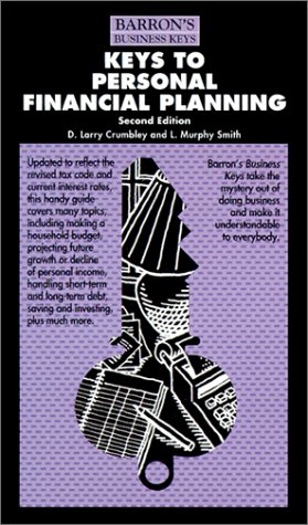 Keys to Personal Financial Planning (Barron's Business Keys) by D. Larry Crumbley