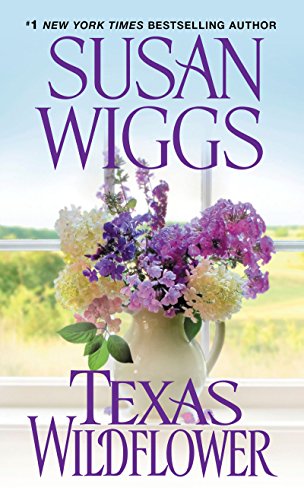 Texas Wildflower by Susan Wiggs