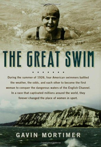 The Great Swim by Gavin Mortimer