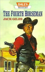 The Fourth Horseman by Jack Giles