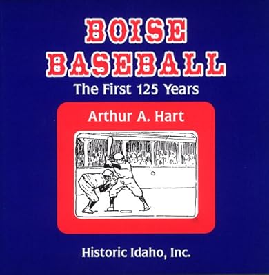 Boise Baseball (Historic Idaho)