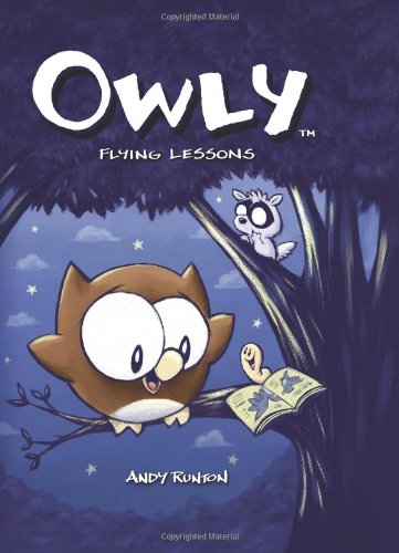 Owly, Vol. 3: Flying Lessons (v. 3) by Andy Runton
