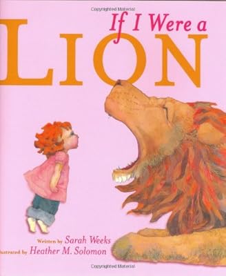 If I Were a Lion