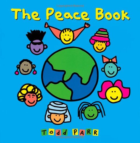 The Peace Book by Todd Parr