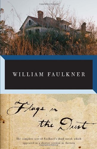 Flags in the Dust by William Faulkner