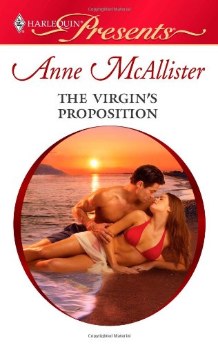 The Virgin's Proposition by Anne Mcallister