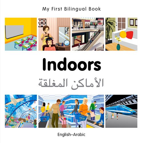 My First Bilingual BookIndoors by Milet Publishing