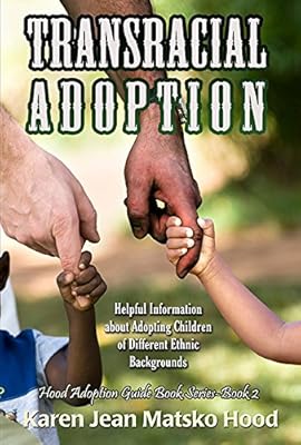 Transracial Adoption