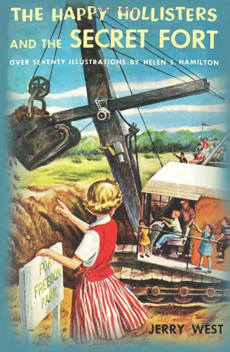 The Happy Hollisters and the Secret Fort by Jerry West