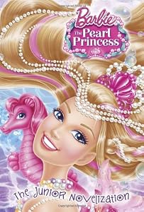 Barbie: The Pearl Princess Junior Novelization
