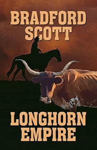 Longhorn Empire (Wheeler Western)