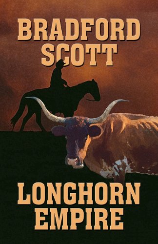 Longhorn Empire (Wheeler Western) by Bradford Scott