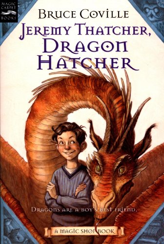 Jeremy Thatcher, Dragon Hatcher: A Magic Shop Book by Betsy Byars