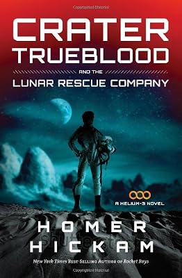 Crater Trueblood and the Lunar Rescue Company