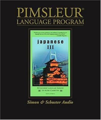 Japanese III: Pimsleur Comprehensive