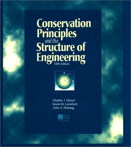 Conservation Principles and the Structure of Engineering by Charles Glover