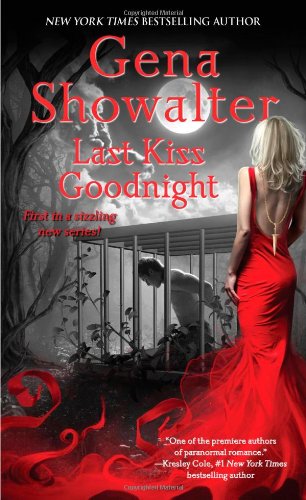Last kiss goodnight by Gena Showalter
