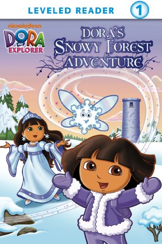 Dora's Snowy Forest Adventure (Dora the Explorer) by Nickelodeon Publishing