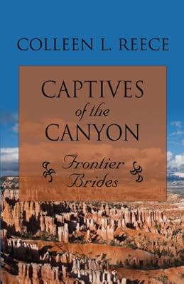 Captives of the Canyon (Thorndike Christian Romance)