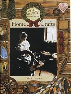 Home Crafts (Historic Communities)