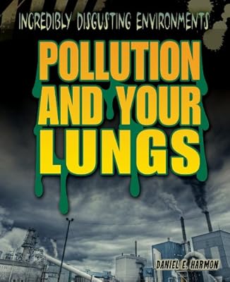 Pollution and your lungs