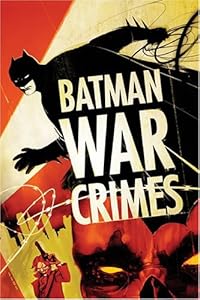 Batman: War Crimes
