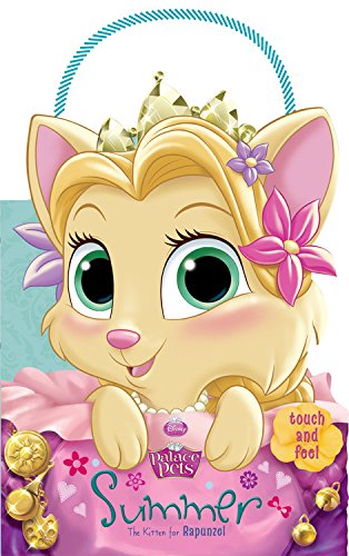 Palace Pets: Summer the Kitten for Rapunzel by Amy Sky Koster