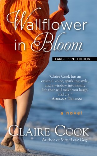 Wallflower in Bloom by Claire Cook