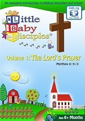 Little Baby Disciples Vol 1: The Lord's Prayer