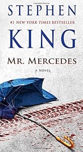 Mr. Mercedes: A Novel