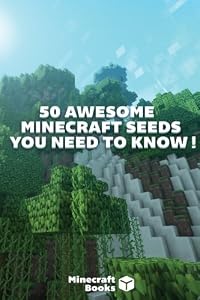 50 Awesome Minecraft Seeds that you NEED to Know!