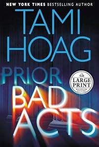 Prior Bad Acts (Random House Large Print)