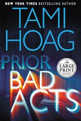 Prior Bad Acts (Random House Large Print)