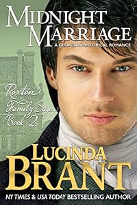 Midnight Marriage: A Georgian Historical Romance (Roxton Family Saga Book 2)