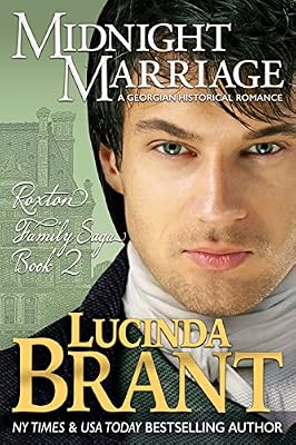 Midnight Marriage: A Georgian Historical Romance (Roxton Family Saga Book 2)