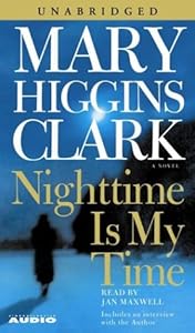 Nighttime Is My Time by Mary Higgins Clark