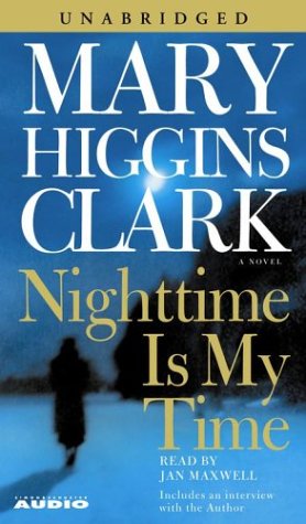 Nighttime Is My Time by Mary Higgins Clark