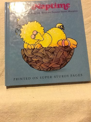 NAPTIME (Sesame Street Toddler Books) by Sesame Street