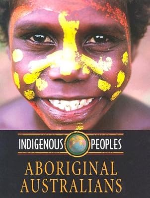 Aboriginal Australians (Indigenous Peoples)