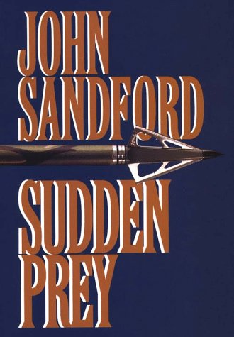 Sudden prey by John Sandford