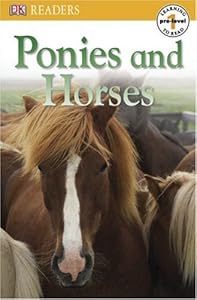Ponies and Horses (DK READERS)