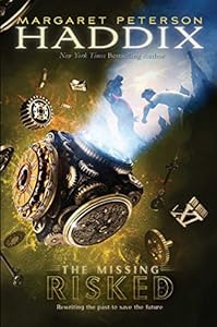 Risked by Margaret Peterson Haddix