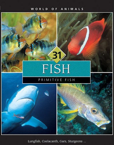 World of Animals: Primitive Fish (World of Animals (Danbury, Conn.), V. 31-40.) by Grolier